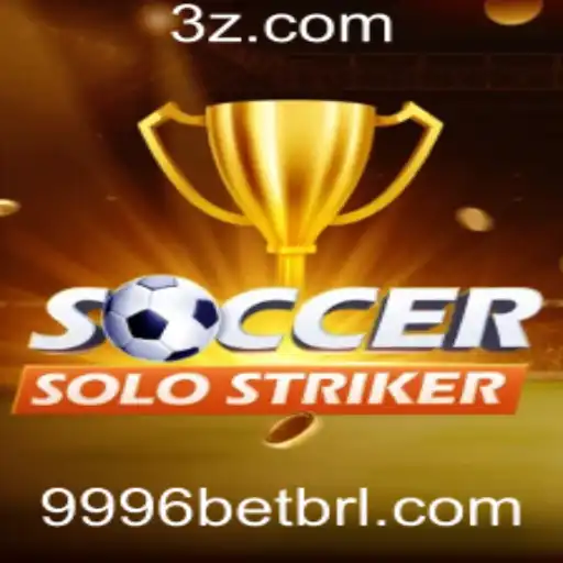 Descubra SoccerSoloStriker e a Excitante Oportunidade 9996 Bet